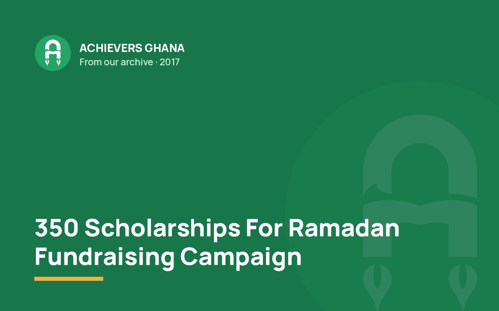 350 Scholarships For Ramadan Fundraising Campaign
