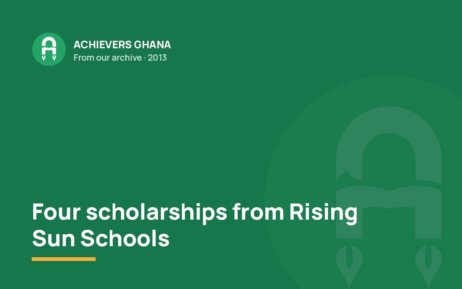 Four scholarships from Rising Sun Schools