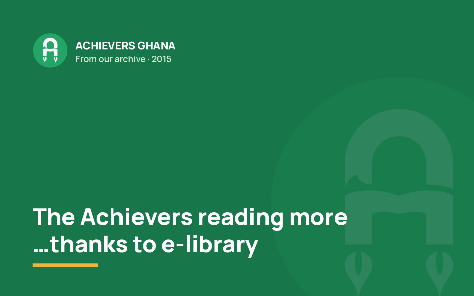 The Achievers reading more …thanks to e-library